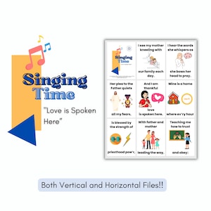 May include: A digital print titled "Singing Time" with the text "Love is Spoken Here." The image includes musical notes, a blue triangle, and a grid of illustrations with religious themes. The text also states "Both Vertical and Horizontal Files!!"
