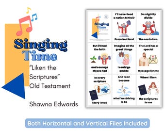 Comparar las Escrituras del Antiguo Testamento por Shawna Edwards / Rotafolio del Tiempo de Canto de los Santos de los Últimos Días / Canción del Antiguo Testamento
