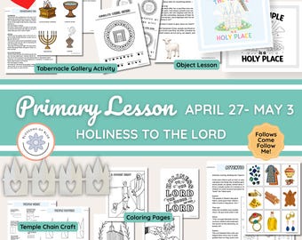 27 april - 3 maj | Primärlektion Hjälper | Kom och följ mig Gamla testamentet 2026 | Helgad åt Herren Tabernaklektion | Fhe | Enkel förberedelse