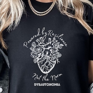 Powered by Resilience Dysautonomia Shirt Invisible Disease Awareness Chronic Illness Tee Spoonie Support Top Gift