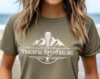 Peaceful Easy Feeling T-Shirt Vintage Shirt