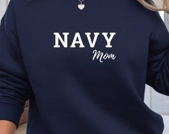 Navy Mom Sweatshirt Nautical Military Mom Crewneck Proud Navy Mom Gift Minimal Coastal Style