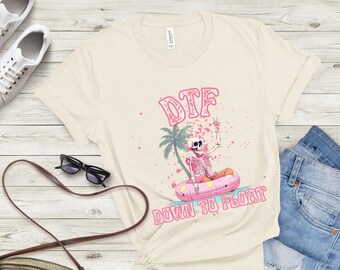 DTF, Down to Float, River Floating, Floating the River, Tubing