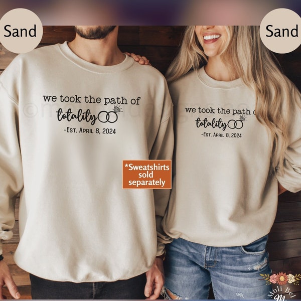 Total Solar Eclipse Wedding Sweatshirt Path of Totality April 8 2024 Wife Hubs Sweater US Solar Eclipse Marriage Pullover Rare Sun Moon Gift