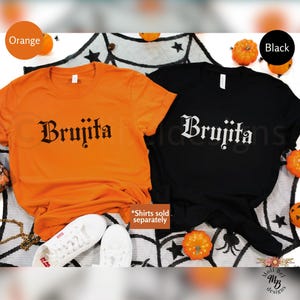 Brujita Shirt Latina Halloween Witchy Spanish Witch Bruja TShirt Latin Witch Bad Witch Bruja Vibes Goth Tee Curvy Witch Gift Soy Bruja y Que