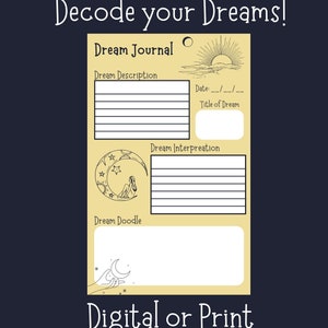 May include: A printable dream journal page with a yellow background. The page has sections for dream description, date, title of dream, dream interpretation, and dream doodle. The page is decorated with illustrations of a crescent moon, stars, and a sun.