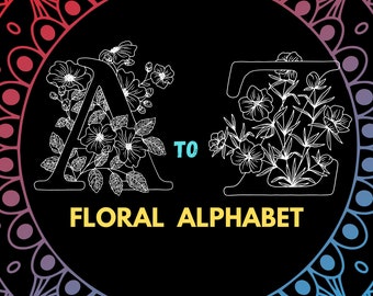 Floral Alphabet SVG,Flower Alphabet,A-Z,Monogram,Floral,Wedding,Letter,Bundle,Font,Cricut SVG,Silhouette,Botanical,FancyABC Instant download