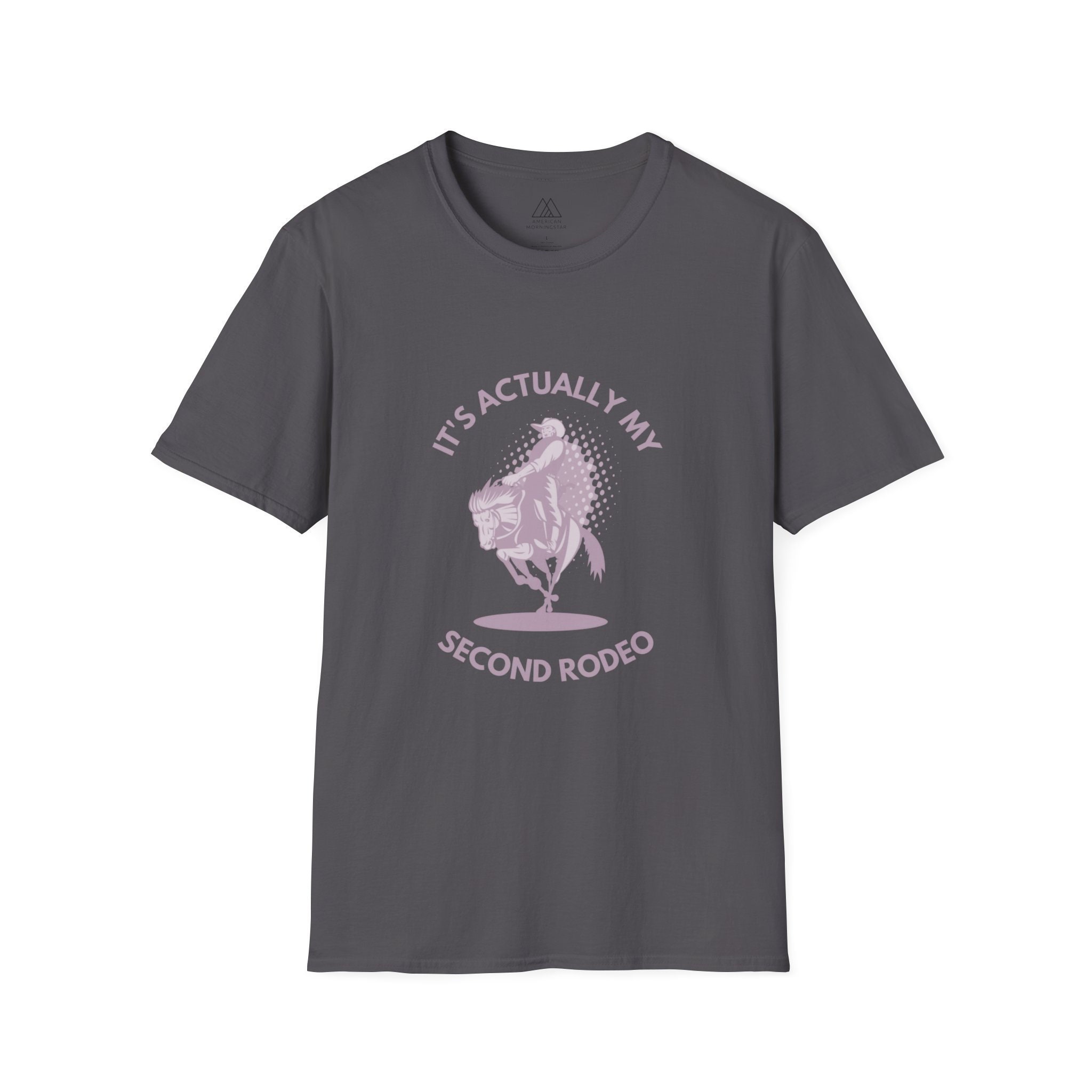 Second Rodeo Funny It's Actually My Second Rodeo Unisex T-shirt, Funny Cowboy Tee ...