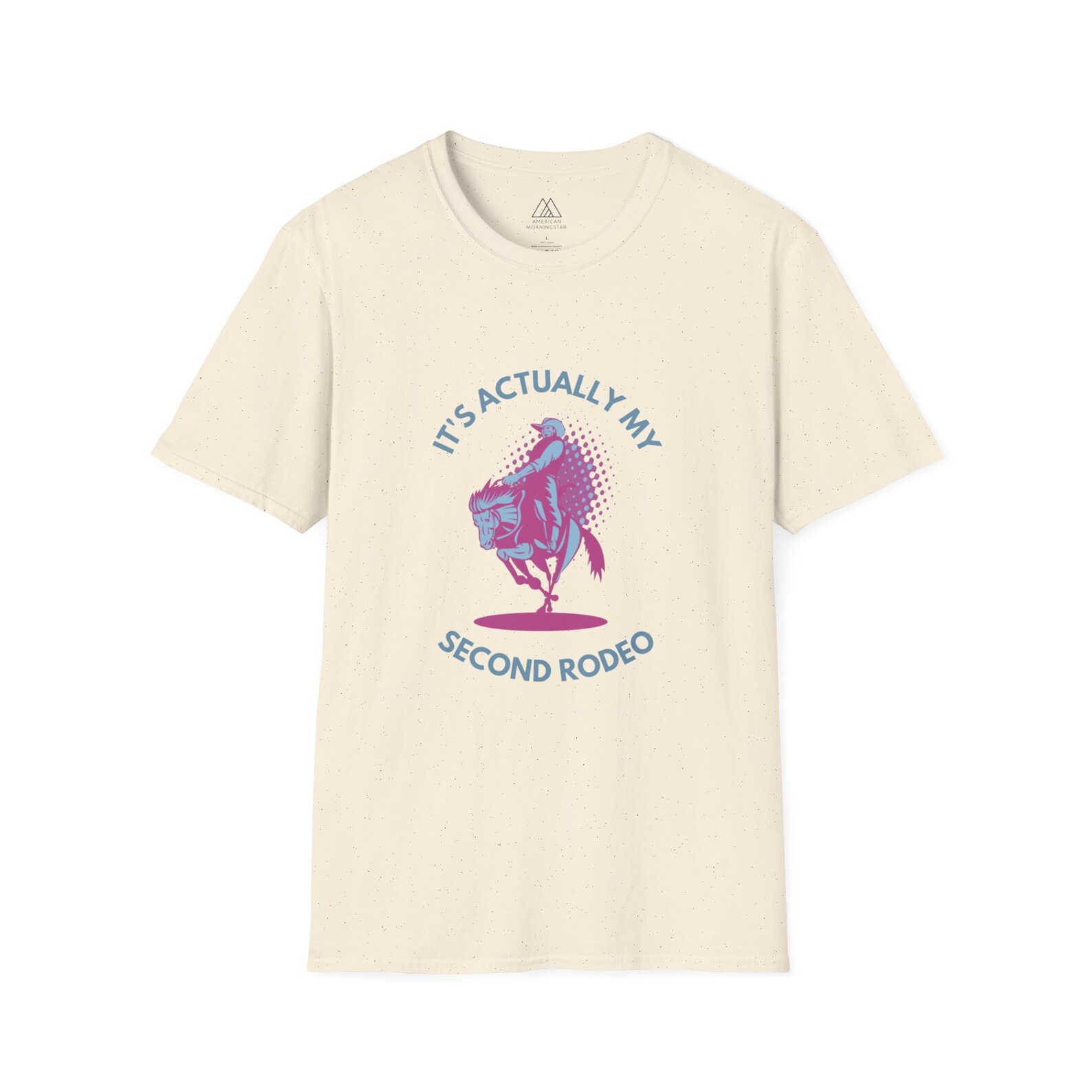 It's Actually My Second Rodeo Unisex T-shirt, Funny Cowboy Tee ...