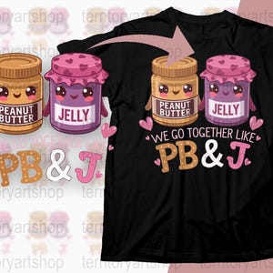Cute Peanut Butter Jelly Digital Art Instant Download png svg pdf eps, Kawaii PBJ Clipart, We Go Together Like PBJ