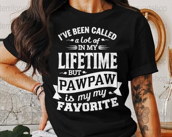 Maglietta divertente Pawpaw, sono stato chiamato Pawpaw, maglietta di famiglia, maglietta del nonno, regalo per i nonni, regalo carino Pawpaw, regalo per la festa del papà