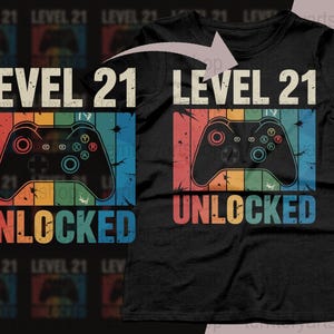 Level 21 Unlocked Gamer Digital Instant Download png svg eps pdf, Birthday Gaming Party Decor, Video Game Printable Art