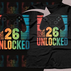 Gamer Birthday Level 26 Unlocked Digital Download, Video Game Party Decor, Instant Download png svg eps pdf, Gaming Poster