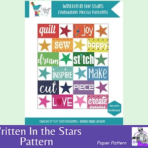 Written In The Stars ~ Foundation Pieced Pattern ~ 12 text patterns +2 bonus quilt designs ~ Quilt Joy Sew Happy Stitch Inspire Create +More