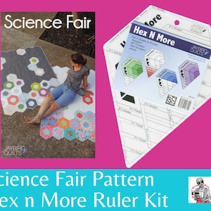 LOWEST PRICE ANYWHERE! ~ Science Fair Pattern, Hex &#39;N More Ruler or Set of Both ~ Just Add Fabric ~ Ruler also makes Moonbow Quilt and more!