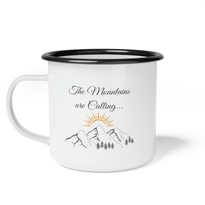 The Mountains are Calling Enamel Mug, Enamel Camping Mug