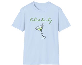 Martini Lover Unisex Softstyle T-Shirt, Cocktail Enthusiast Tee, Alcohol Apparel, Mixology Shirt, Bar Lover Gift, Extra Dirty Shirt