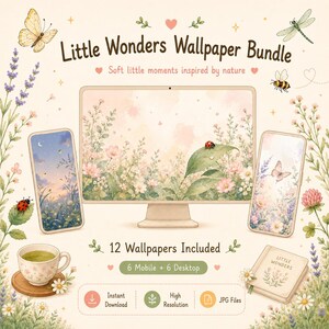 May include: A digital wallpaper bundle titled Little Wonders Wallpaper Bundle featuring 12 nature-themed designs for mobile and desktop. The display shows a computer monitor and two smartphones with floral illustrations, a ladybug, and a tea cup.