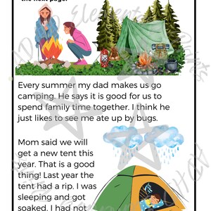May include: An illustration of a family camping trip. The image shows a family sitting around a campfire in a green tent. The text reads: "Every summer my dad makes us go camping. He says it is good for us to spend family time together. I think he just likes to see me ate up by bugs."