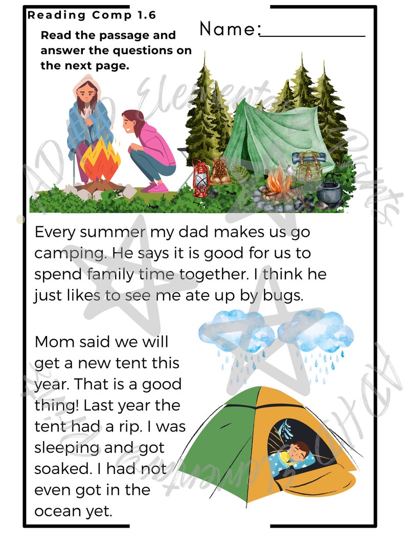 May include: An illustration of a family camping trip. The image shows a family sitting around a campfire in a green tent. The text reads: "Every summer my dad makes us go camping. He says it is good for us to spend family time together. I think he just likes to see me ate up by bugs."