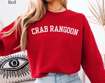 Crab Rangoon Sweatshirt, Goon Gang Shirt, Funny Sweatshirt, Foodie Shirt, Silly Chinese Food Crewneck, Crab Rangoon Slut, Asian Food Shirt