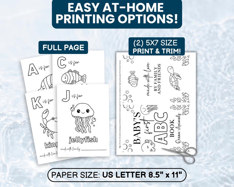 May include: A collection of printable baby ABC coloring pages featuring ocean animals. The pages include illustrations of a fish, crab, and jellyfish, with the text "Baby's First ABC Book." The paper size is US Letter 8.5" x 11".