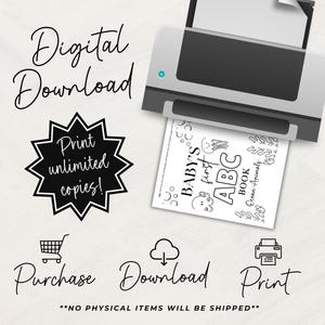 May include: A digital download graphic with the words "Digital Download" and "Print unlimited copies!". A printer is shown printing a page that says "Baby's First ABC Book Ocean Animals". The image also includes the words "Purchase Download Print".