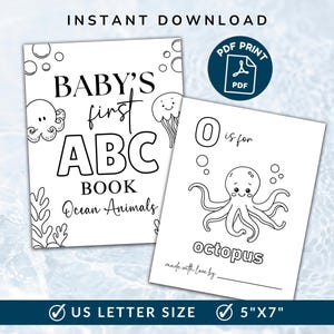 Può includere: Due pagine stampabili in bianco e nero. Una dice "BABY'S first ABC BOOK Ocean Animals". L'altra pagina dice "O is for octopus". Le pagine misurano 12,7 cm x 17,8 cm e formato US Letter.