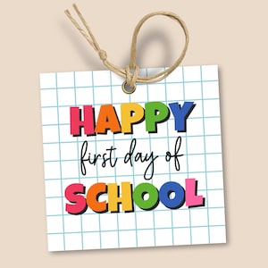 First Day of School Tag Printable, Back to School Tags, Treat Tags for Back to School, Class Favors Tags, Teacher Treat Tag, Happy First Day