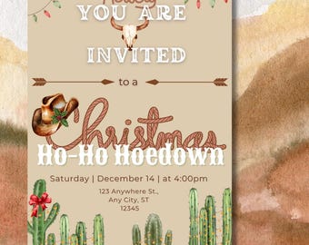 May include: A tan invitation with a cowboy hat and a rope design. The text reads "Howdy You Are Invited to a Christmas Ho-Ho Hoedown". The invitation also includes the date and time of the event, as well as the address. The background is a watercolour wash of brown and orange.