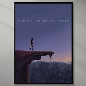 May include: A poster with a purple sky and a cityscape in the background. Two figures stand on a ledge overlooking the city. The text "Across the Spider-Verse" is at the top of the poster.