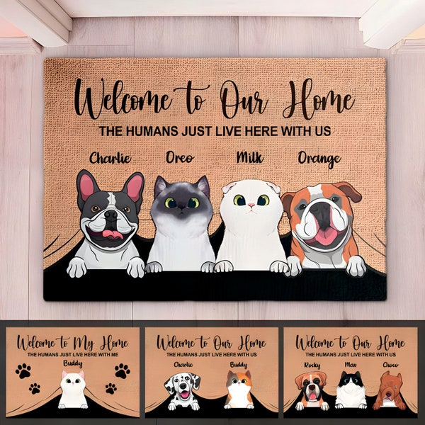 Welcome To The Pet Home - Funny Personalized Pet Decorative Mat, Doormat (Cat & Dog), dog tags for dogs personalized