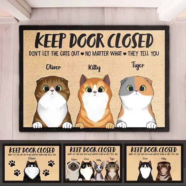 Don't Let The Cats Out - Funny Personalized Cat Decorative Mat, Doormat