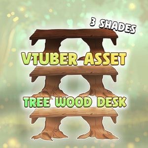 Tree Wood Vtuber Desks , Vtuber Assets, Vtuber Desk, Vtuber Table, Vtuber Assets bundle, Assets for Vtuber