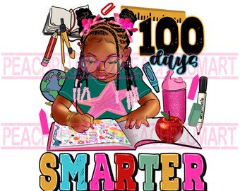 100 days smarter black girl png, 100 days of school png sublimation design download, black school girl png, Afro school girl png