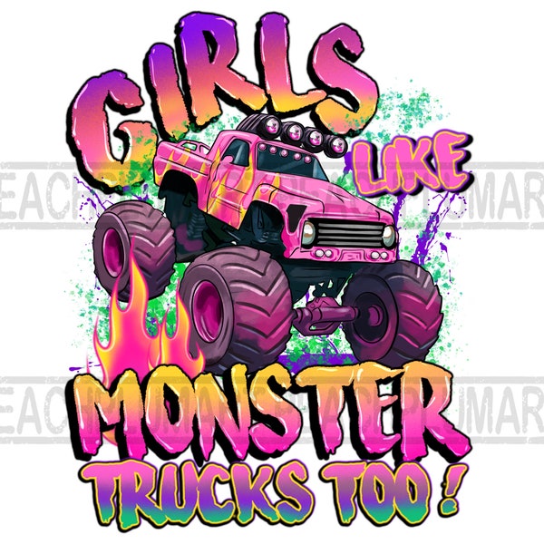 Girls like monster truck too png, pink monster truck png, monster truck png, monster truck for girls png, monster truck pink png