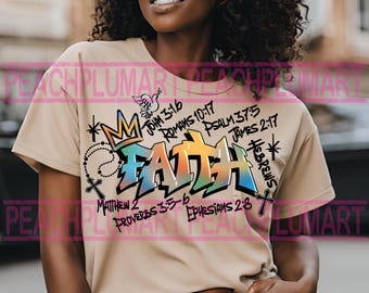 Graffiti Christian png sublimation design download, Faith png, Christian png, Religious png, bible verse png, sublimate designs download