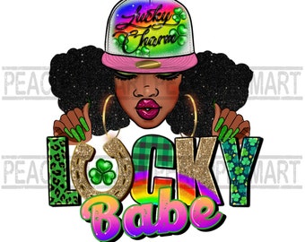 Lucky babe long, St. Patrick’s Day png sublimation design download, St. Patrick’s Day Black Woman png, Lucky charm png, Blackm woman cap png