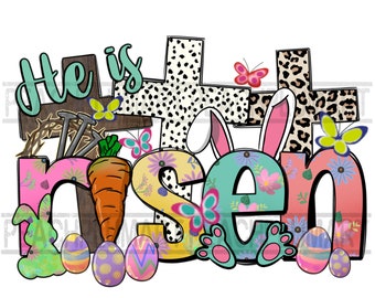 May include: A colourful Easter graphic with the words "He is risen" in a whimsical font. The letters are decorated with flowers, butterflies, and Easter eggs. The graphic also includes a cross with a leopard print and a black and white polka dot pattern.