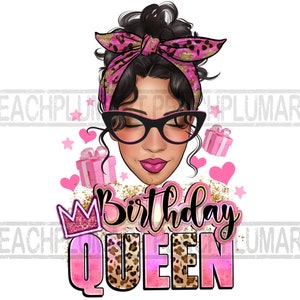 Caucasian messy bun birthday queen png sublimation design download, birthday messy bun long, birthday queen sublimate designs, birthday png