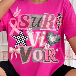 May include: A bright pink t-shirt with the word "SURVIVOR" in a collage style design. The design includes a pink ribbon, a black and white checkered star, a disco ball heart, and a butterfly.