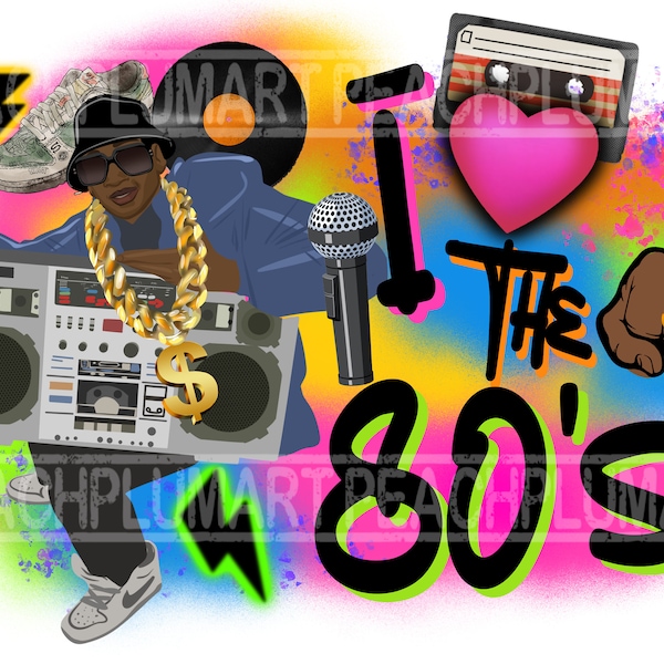 I Love the 80s PNG Sublimation, 80s PNG, 80s Retro, Love 80s, 80s T-shirt, 80s Clipart, 1980s Birthday, Instant Download, 80s Hip Hop Png