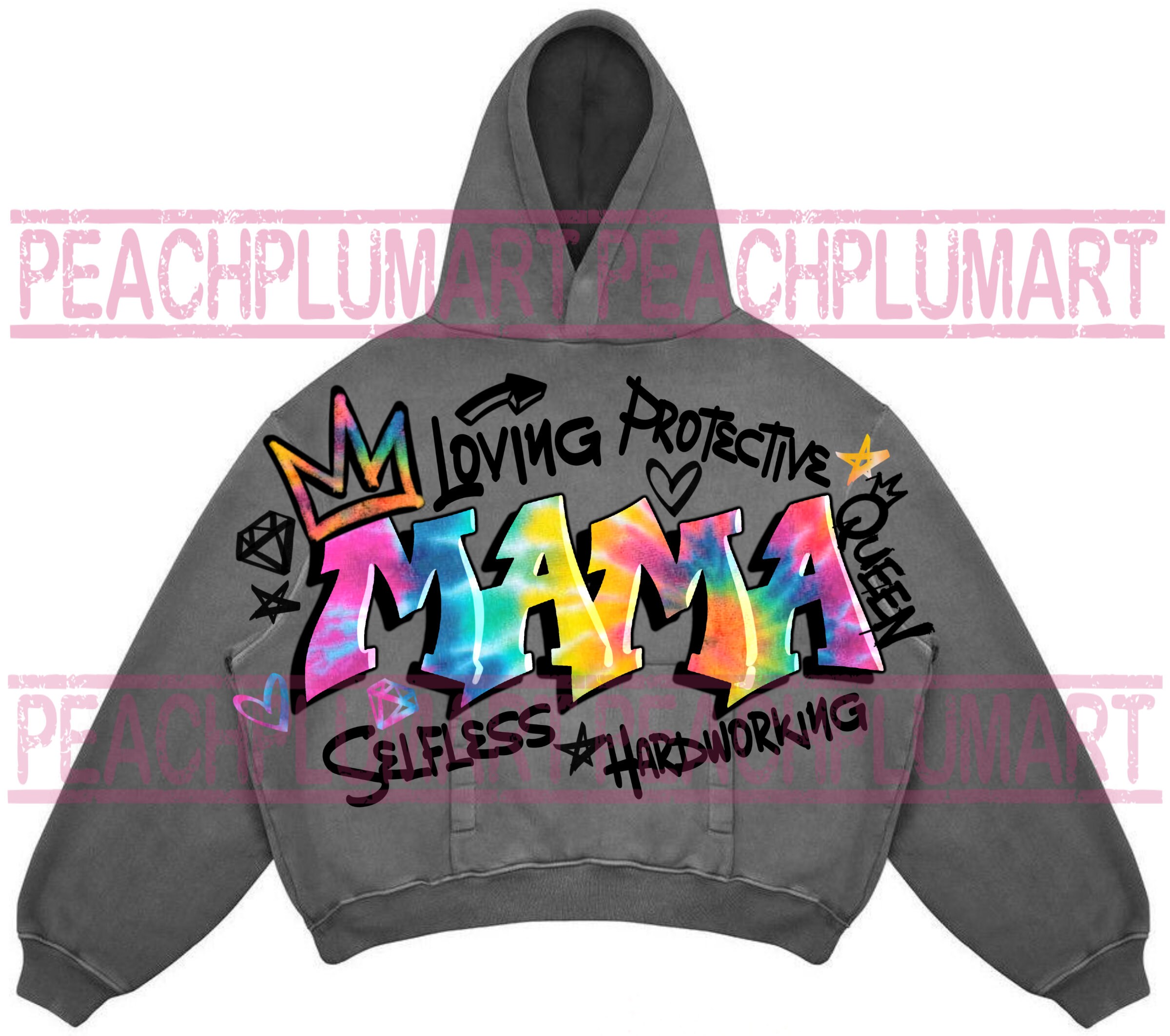 Mama Graffiti Png, Tie Dye Mama, Loving Mama Png, Protective Mama