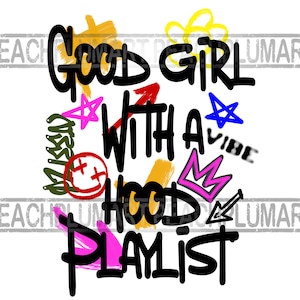 Good Girl With Hood Playlist Png, Hood Girl Png, Kinda Hood Png, Nubian Girl Png, Black Girl Png, Dope Melanin Png, Black Girl Magic Png