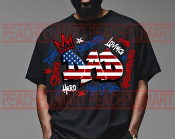 Papá png, papá grafiti png, 4 de julio papá png, papá americano png, bandera estadounidense papá png, hombre fuerte png, padre png, 4 de julio png