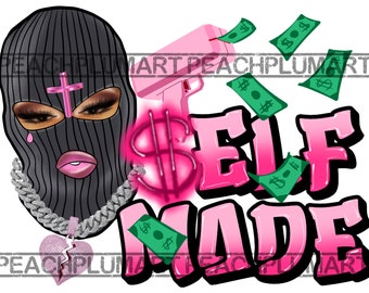 Self Made Png, Self Made Svg, Hustle Png, Hustle Svg, Boss Babe Png, Boss Babe Svg, Ski Mask Png, Ski Mask Svg, Ski Mask Black Woman Png