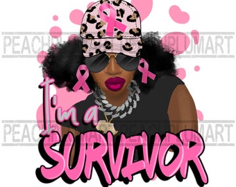 I am a survior breast cancer Png, Breast Cancer Survivor Png, Breast cancer awareness Png, Breast cancer warrior black woman png