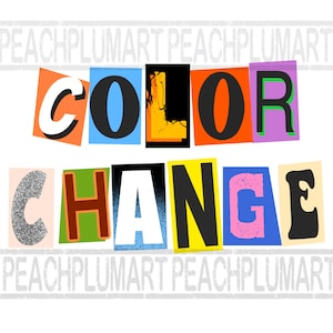 Color change and quick editing