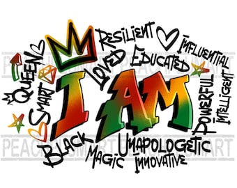 I am black woman png, juneteenth woman png sublimation design download, black history graffiti png, juneteenth graffiti png, black woman png