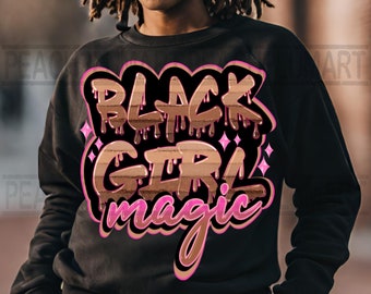 Black girl magic png, black girl sublimation design download, black girl magic digital download, melanin shades png, melanin sublimation